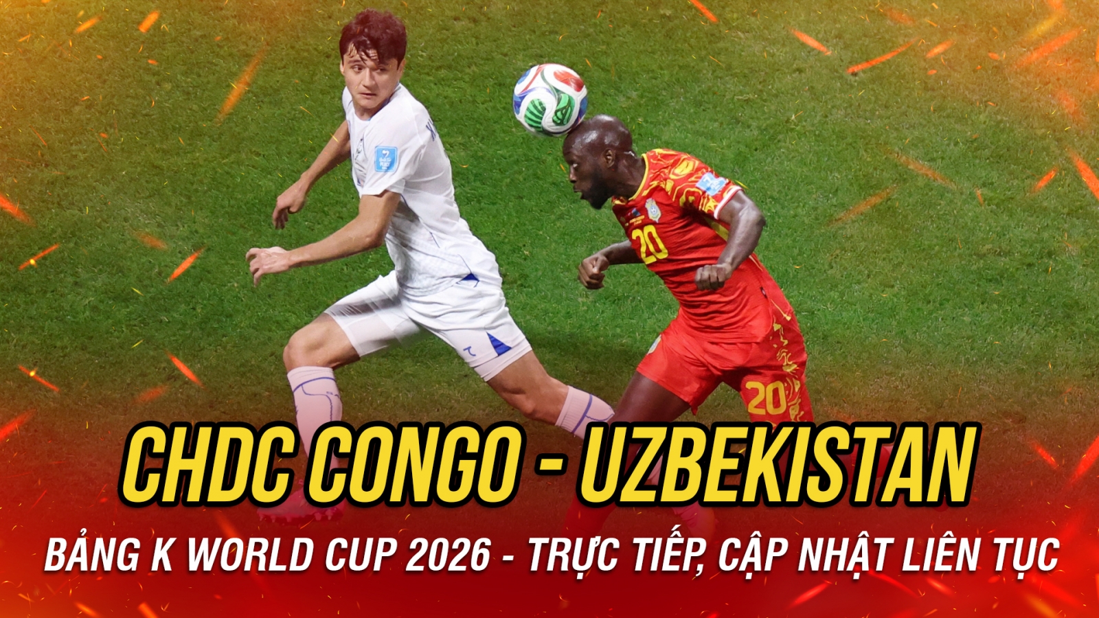 Trực tiếp CHDC Congo 0-1 Uzbekistan: Shomurodov lập siêu phẩm, VAR tạo kịch tính